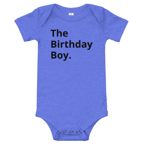 The Birthday Boy Infant Bodysuit