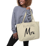 Future Mrs. Large Organic Cotton Tote Bag