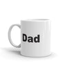 Dad 11 oz. Mug