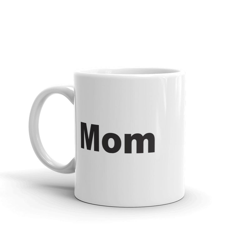 Mom 11 oz. Mug