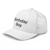 Birthday Boy Trucker Hat