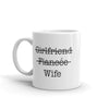 Wife 11 oz. Mug