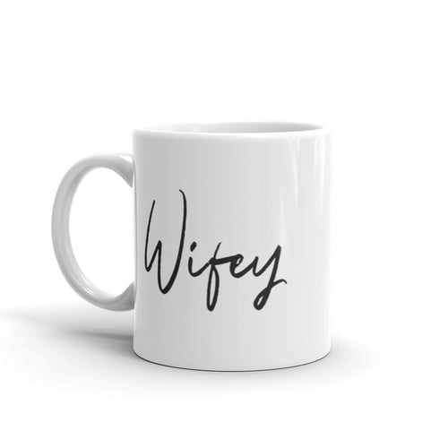 Wifey 11 oz. Mug