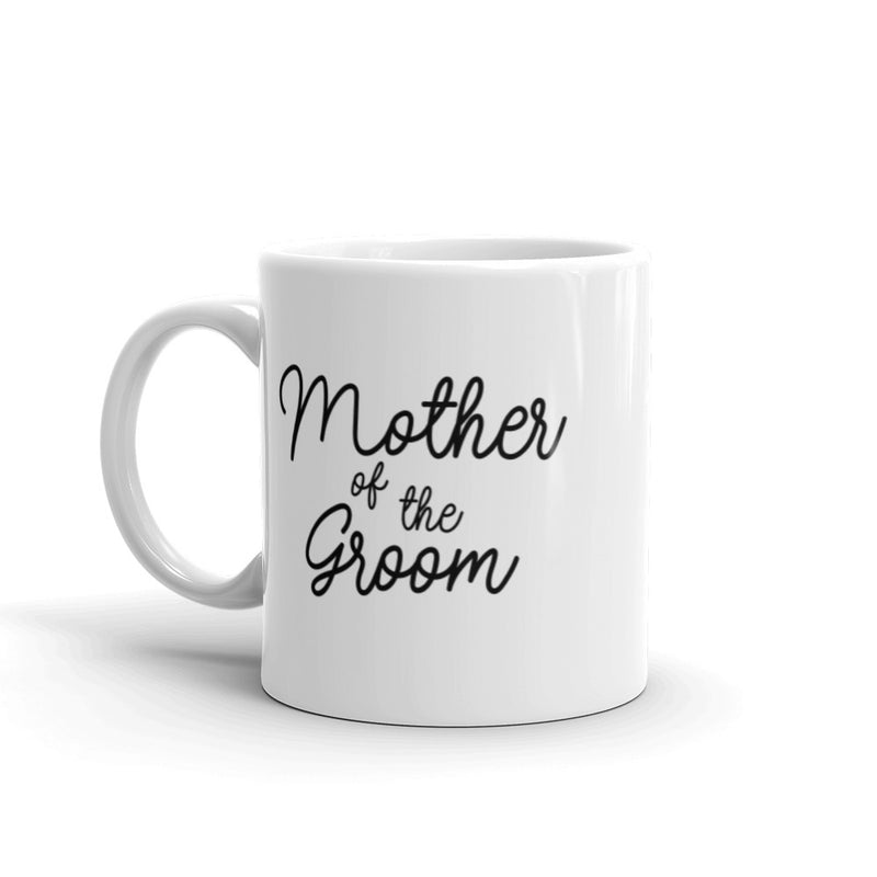 Mother of the Groom 11 oz. Mug