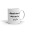 Wife 11 oz. Mug